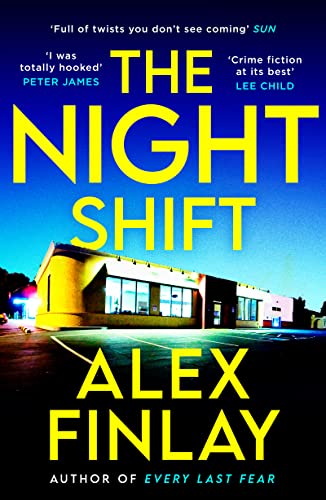 Book Review: THE NIGHT SHIFT by Alex Finlay — Crime by the Book